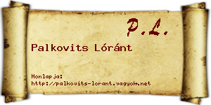 Palkovits Lóránt névjegykártya